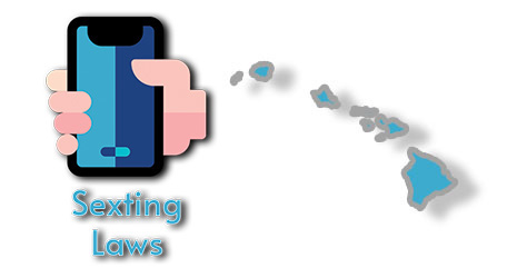 Hawaii Sexting Laws - Recording Law